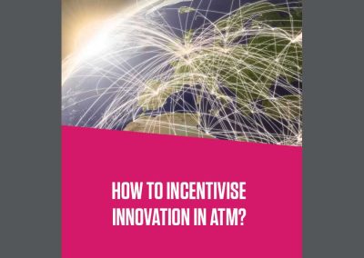 Incentivisation of innovation in ATM